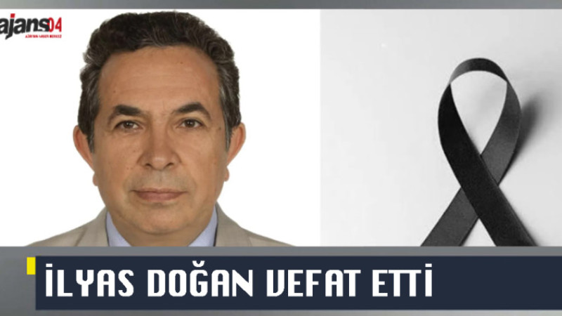 Prof. Dr. İlyas Doğan Vefat Etti