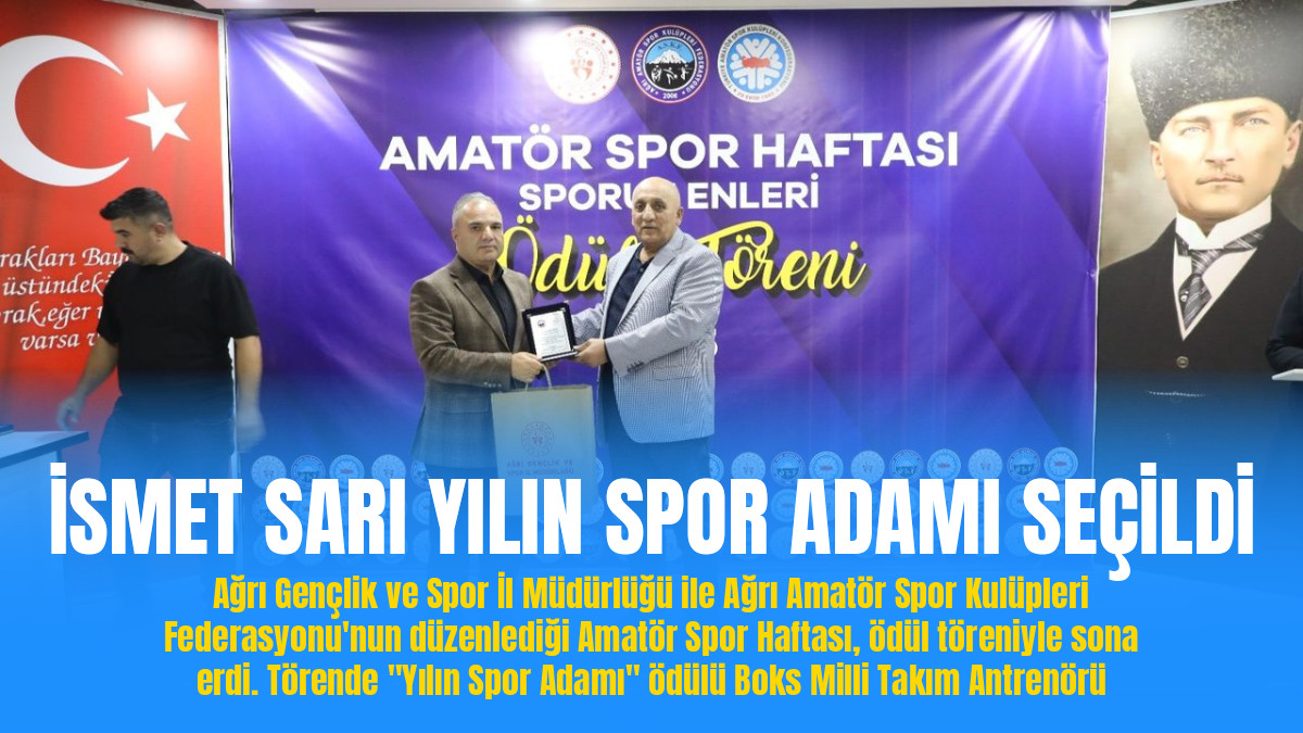 İSMET SARI YILIN SPOR ADAMI SEÇİLDİ