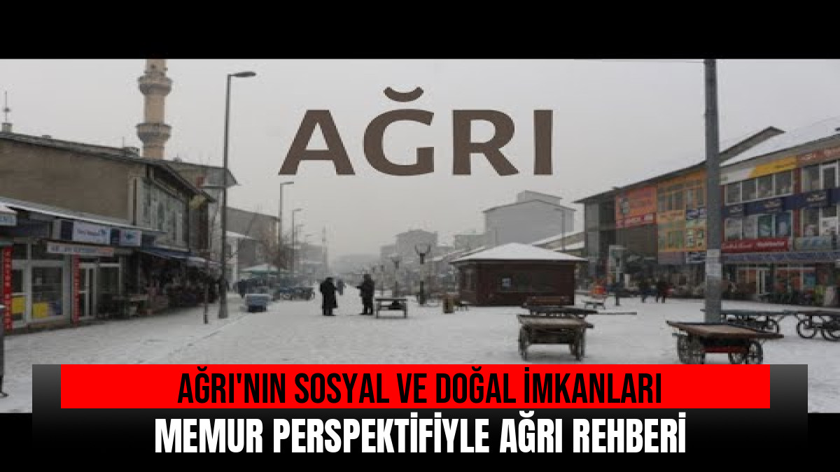 Video: AĞRI'DA YAŞAMIN AYRINTILI REHBERİ