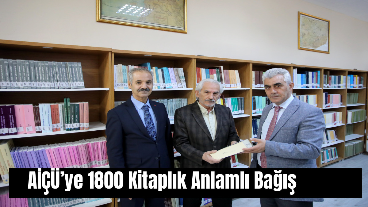 AİÇÜ’ye 1800 Kitaplık Anlamlı Bağış