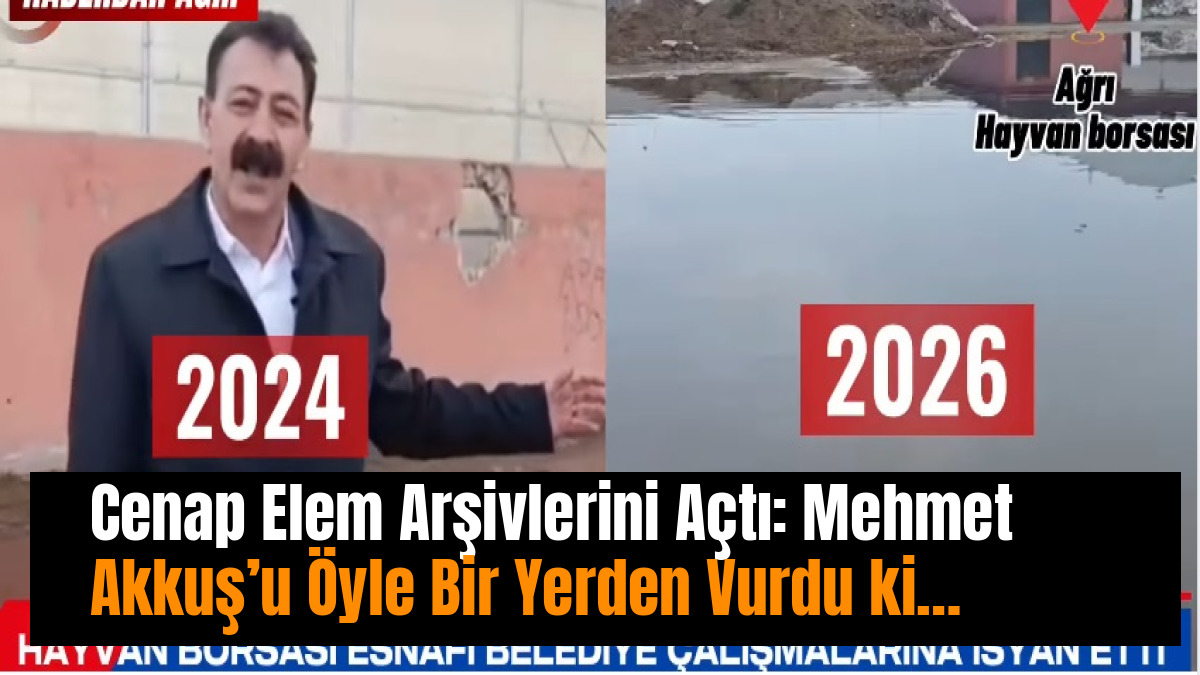 Cenap Elem Arşivlerini Açtı: Mehmet Akkuş’u Öyle Bir Yerden Vurdu ki…