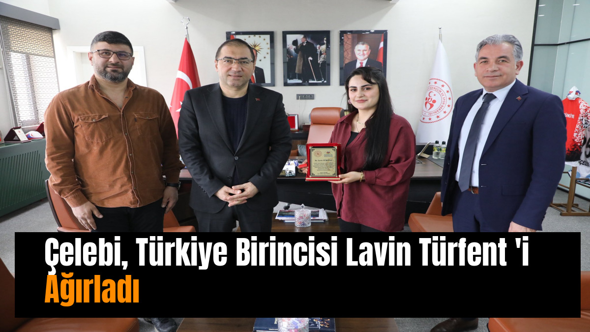 Ağrı’da Lavin Türfent Türkiye Birinciliği Sonrası Ağırladı
