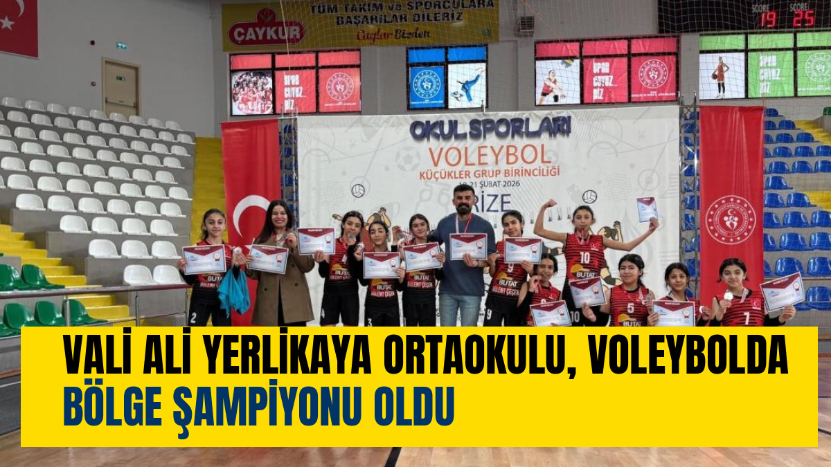 VALİ ALİ YERLİKAYA ORTAOKULU, VOLEYBOLDA BÖLGE ŞAMPİYONU OLDU