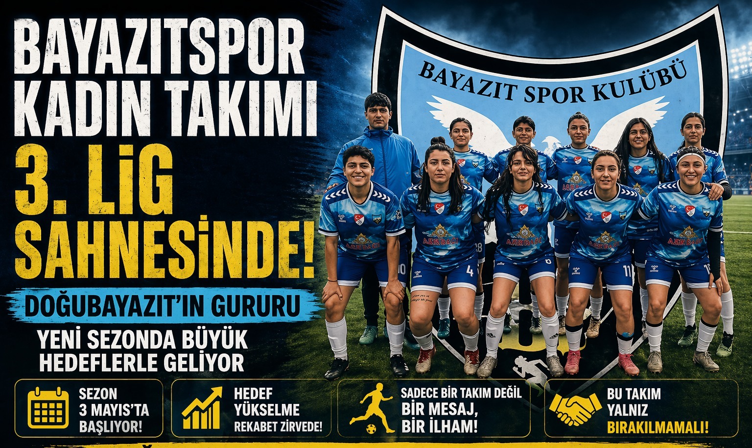 Bayazıtspor Kadın Takımı 3. Lig’de Sahaya İniyor