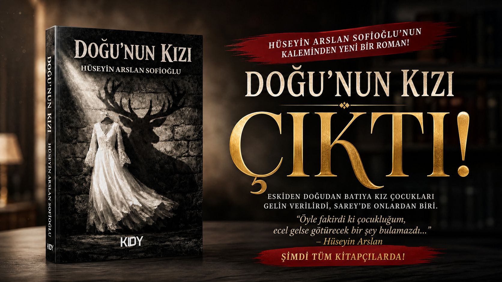 BİR ÇOCUK GELİNİN SESSİZ ÇIĞLIĞI: GAZETECİ-YAZAR HÜSEYİN ARSLAN’DAN SARSICI ROMAN “DOĞUNUN KIZI” ÇIKTI!