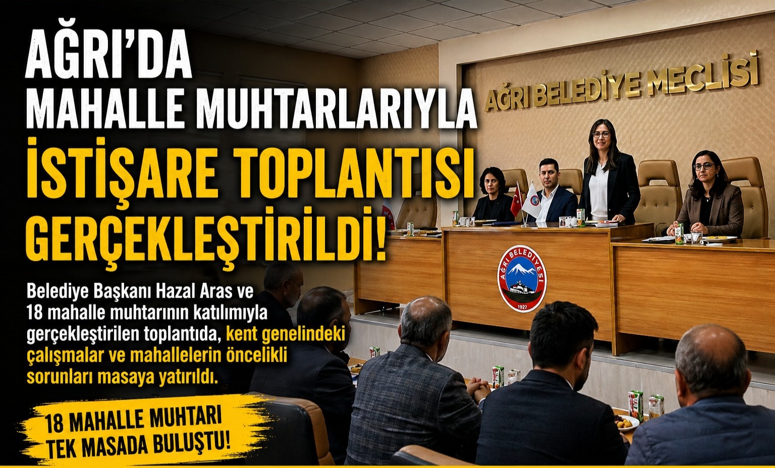 Ağrı’da Mahalle Muhtarlarıyla İstişare Toplantısı Gerçekleştirildi