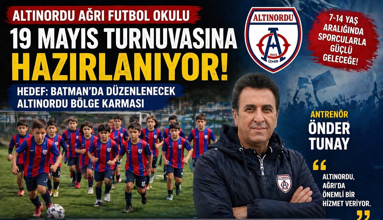 Altınordu Ağrı Futbol Okulu 19 Mayıs Turnuvasına Hazırlanıyor