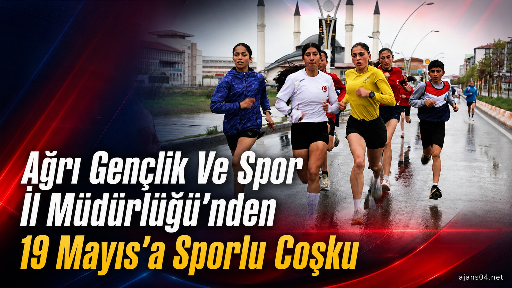 Ağrı Gençlik Ve Spor İl Müdürlüğü’nden 19 Mayıs Coşkusuna Sporlu Kutlama