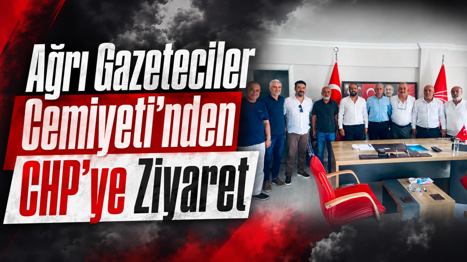 Ağrı Gazeteciler Cemiyeti’nden CHP Ağrı İl Başkanı İbrahim Varoğlu’na Ziyaret