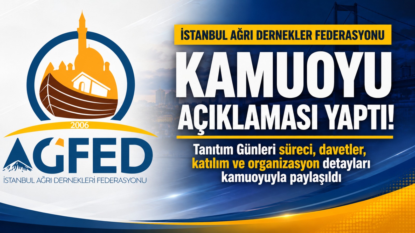 İstanbul Ağrı Dernekler Federasyonu’ndan Tanıtım Günleri Açıklaması