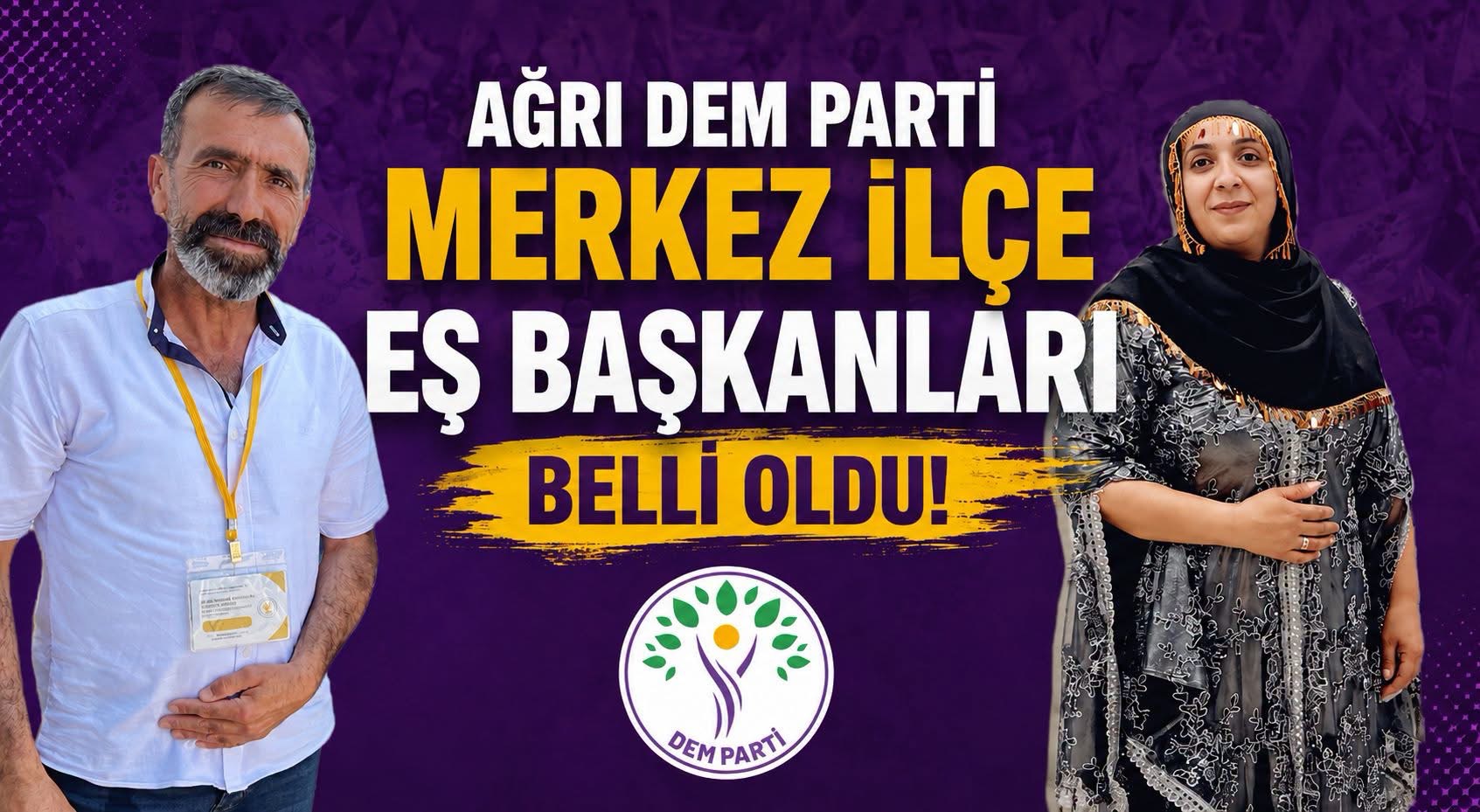 DEM Parti Ağrı Merkez İlçe’de Yeni Dönem: Eş Başkanlar Belli Oldu