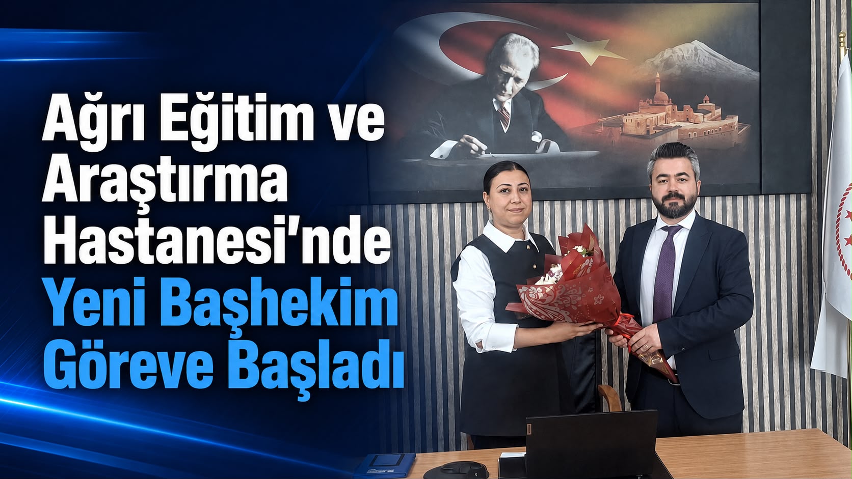 Ağrı Eğitim ve Araştırma Hastanesi’nde Yeni Başhekim Göreve Başladı