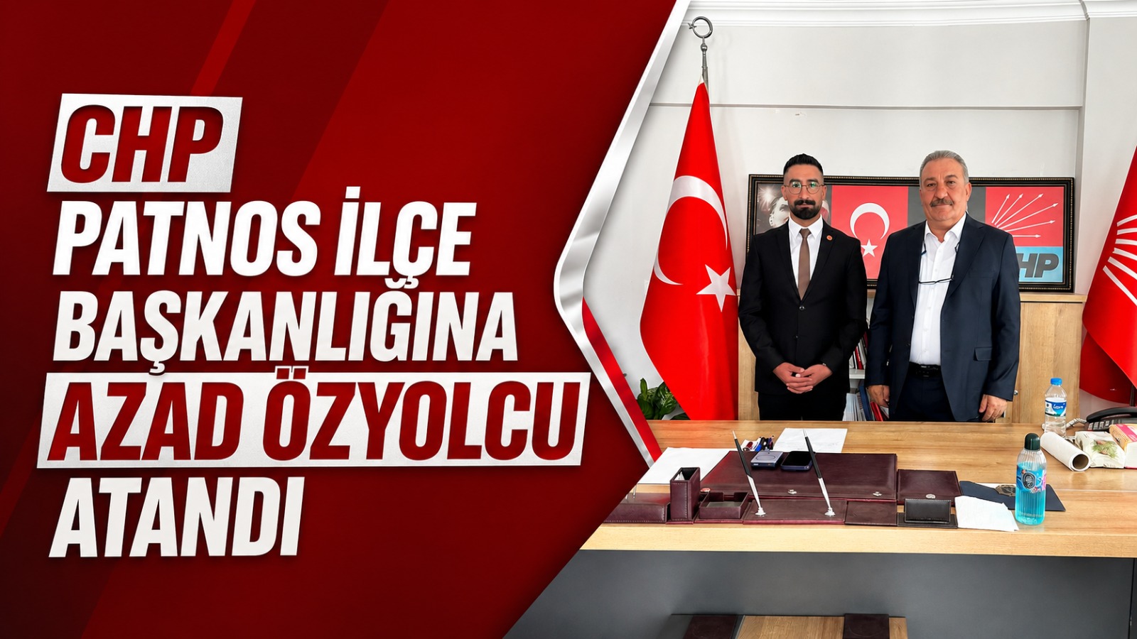 CHP Ağrı’da Patnos Hamlesi: İlçe Başkanlığına Azad Özyolcu Atandı