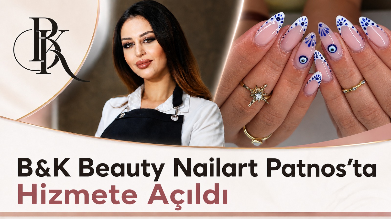 B&K Beauty Nailart Patnos’ta Hizmete Açıldı: Deneyimli Ellerden Yeni Güzellik Merkezi