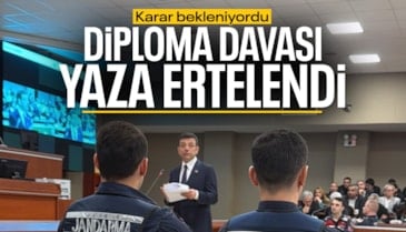 Ekrem İmamoğlu'nun diploma davası ertelendi