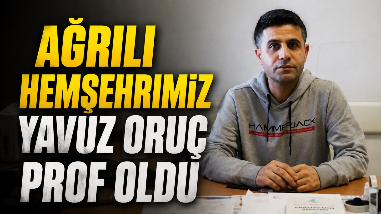 Ağrılı Hemşehrimiz Prof. Dr. Yavuz Oruç’tan Gururlandıran Başarı
