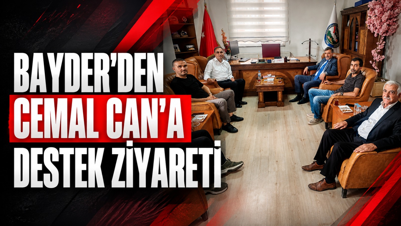 BAYDER’den Doğubayazıt TSO Başkanı Cemal Can’a Destek Ziyareti