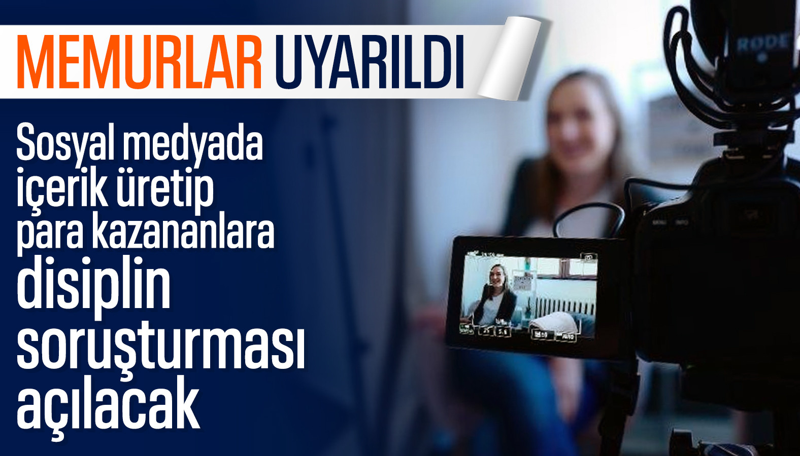Cumhurbaşkanlığı’ndan memurlara YouTube ve içerik üreticiliği uyarısı