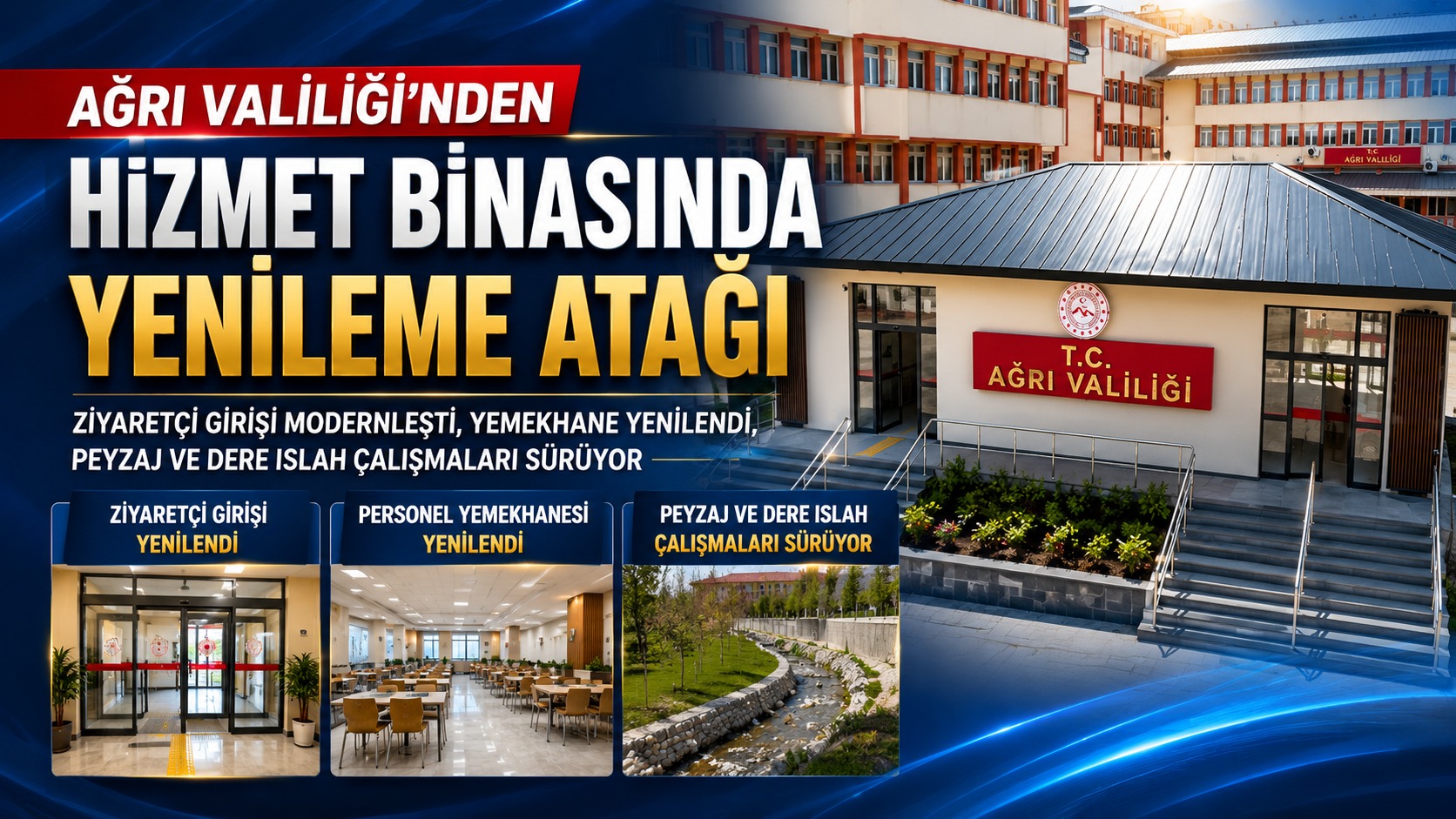 Ağrı Valiliği Hizmet Binasında Dikkat Çeken Yenileme
