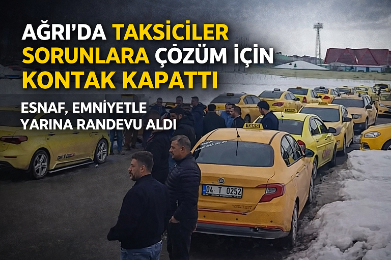Ağrı’da Taksiciler Kontak Kapattı: “Sorunlarımız Çözüm Bekliyor”