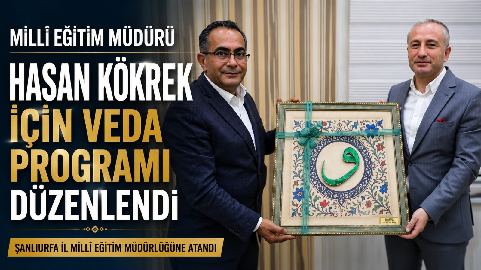 Ağrı İl Millî Eğitim Müdürlüğünden Hasan Kökrek’e Veda