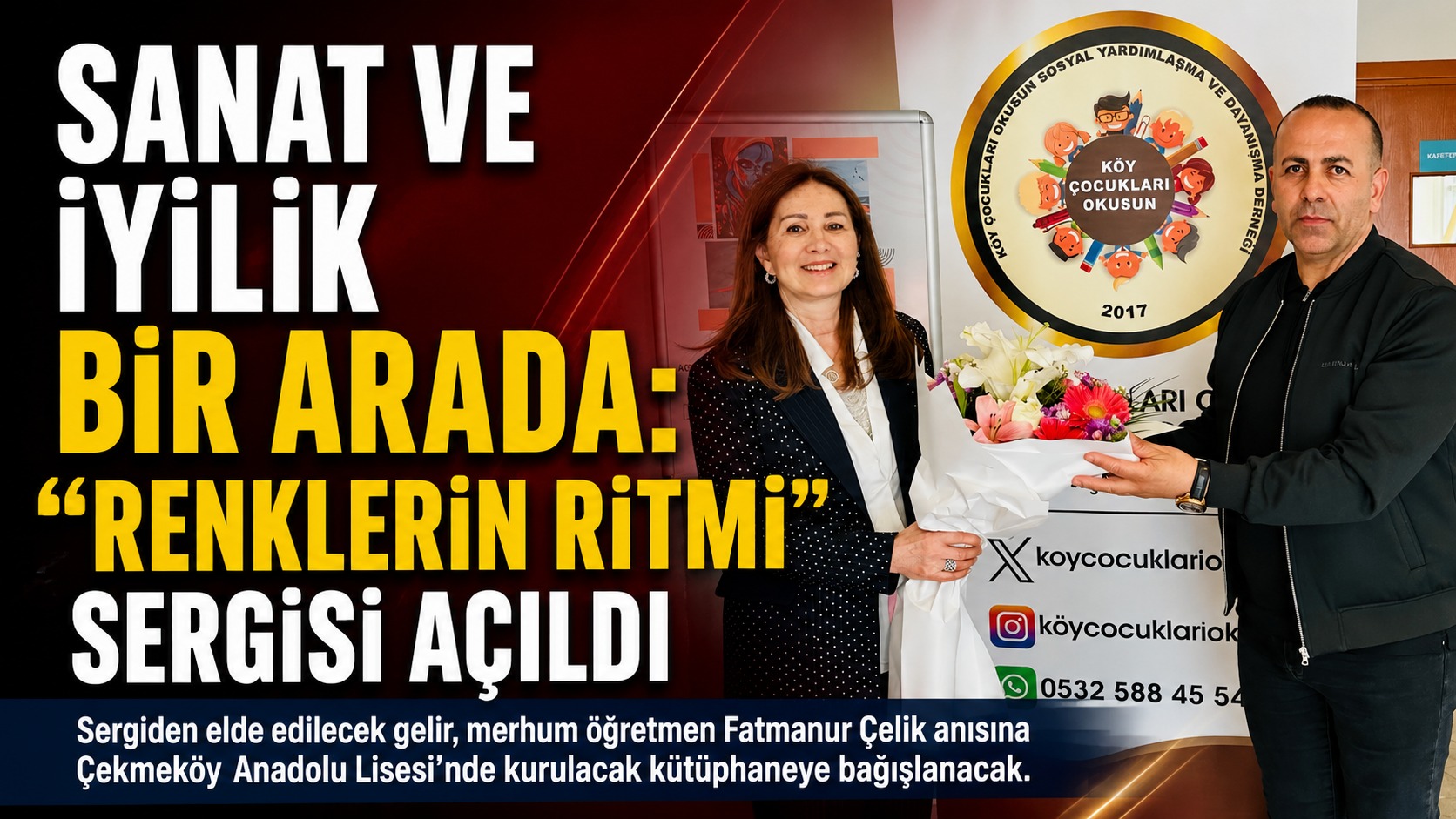 Köy Çocukları Okusun Derneği’nden Sanatla İyiliği Buluşturan Sergi