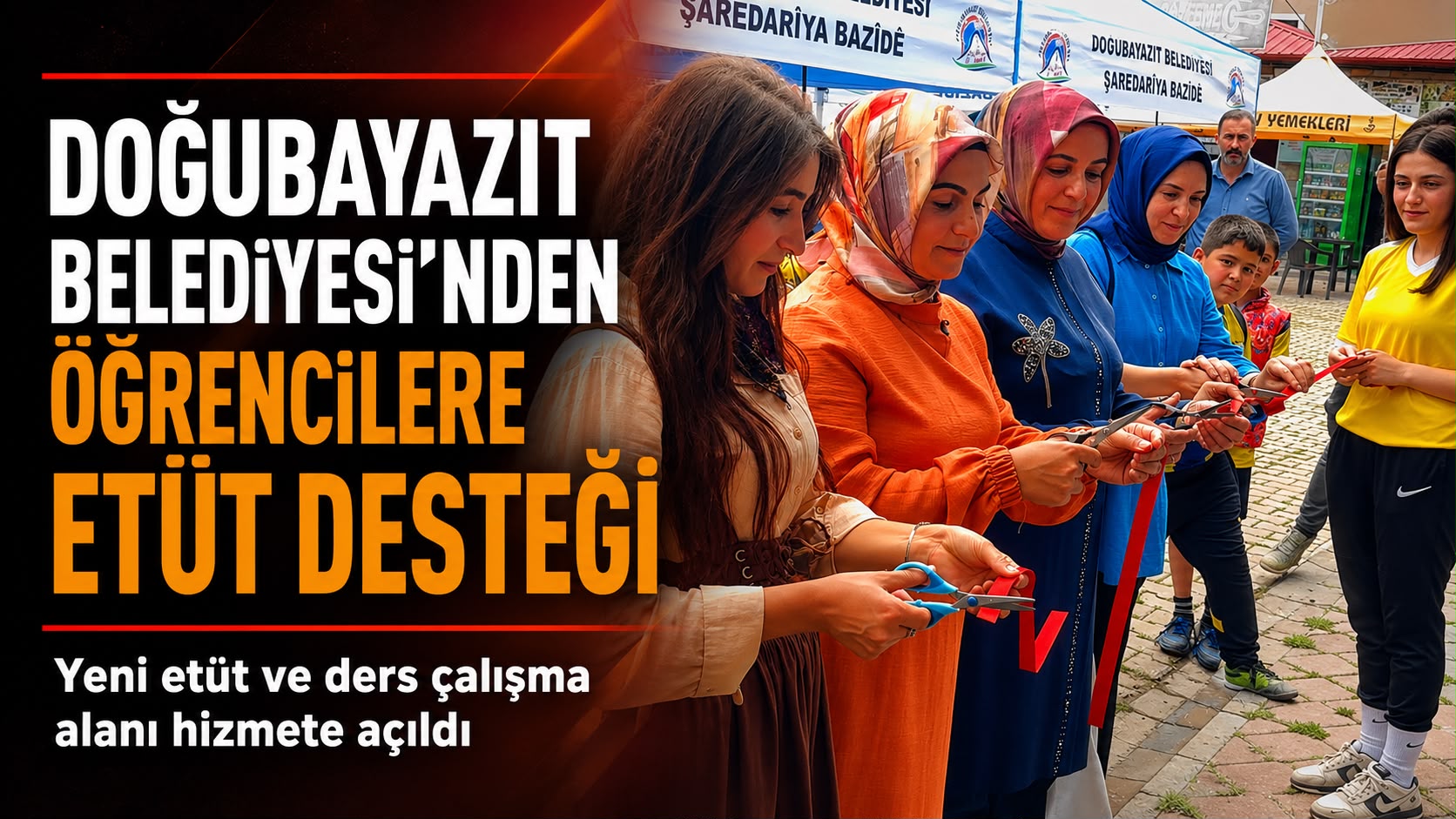 DOĞUBAYAZIT BELEDİYESİ’NDEN ÖĞRENCİLERE DİKKAT ÇEKEN EĞİTİM HAMLESİ