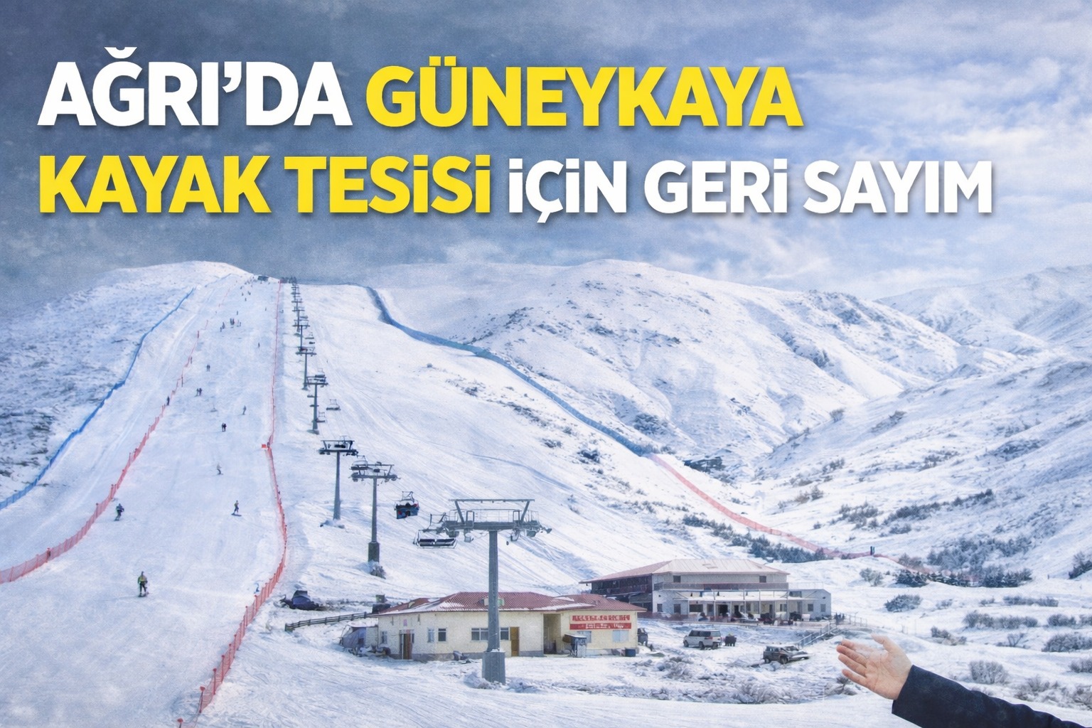 Ağrı’da Güneykaya Kayak Tesisi İçin Geri Sayım