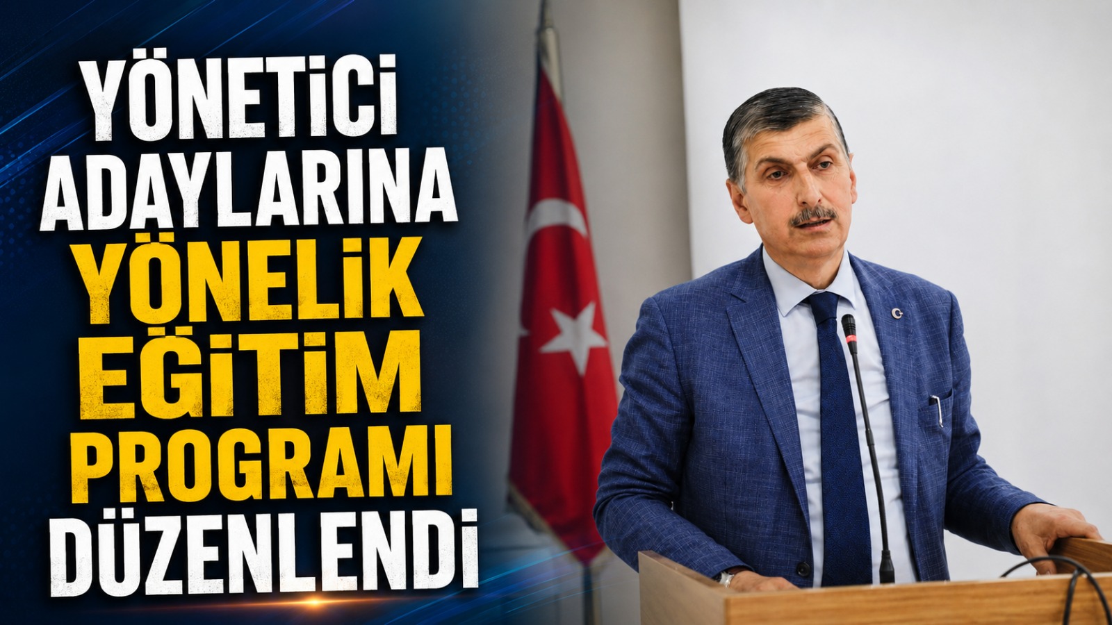 Ağrı İl Millî Eğitim Müdürlüğü’nden 154 Yönetici Adayına Eğitim Programı
