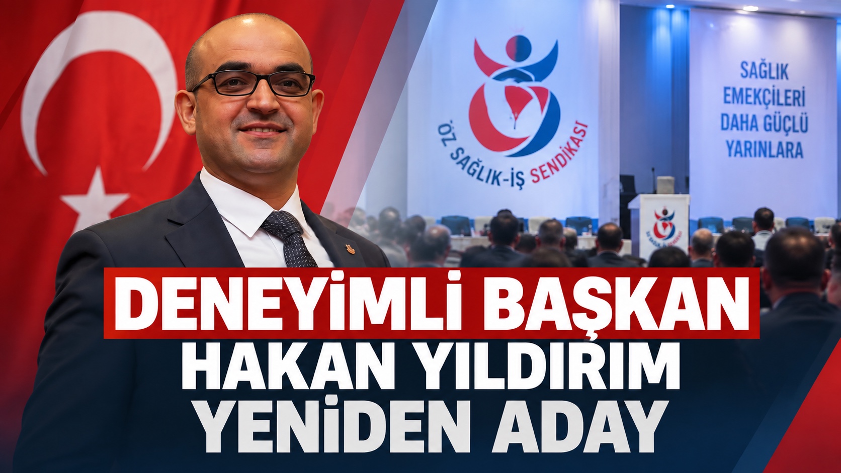 Öz Sağlık-İş Ağrı Şubesi’nde Kongre Heyecanı: Hakan Yıldırım Yeniden Aday