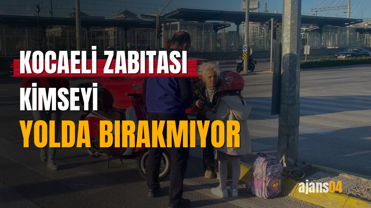 Kocaeli Zabıtası kimseyi yolda bırakmıyor