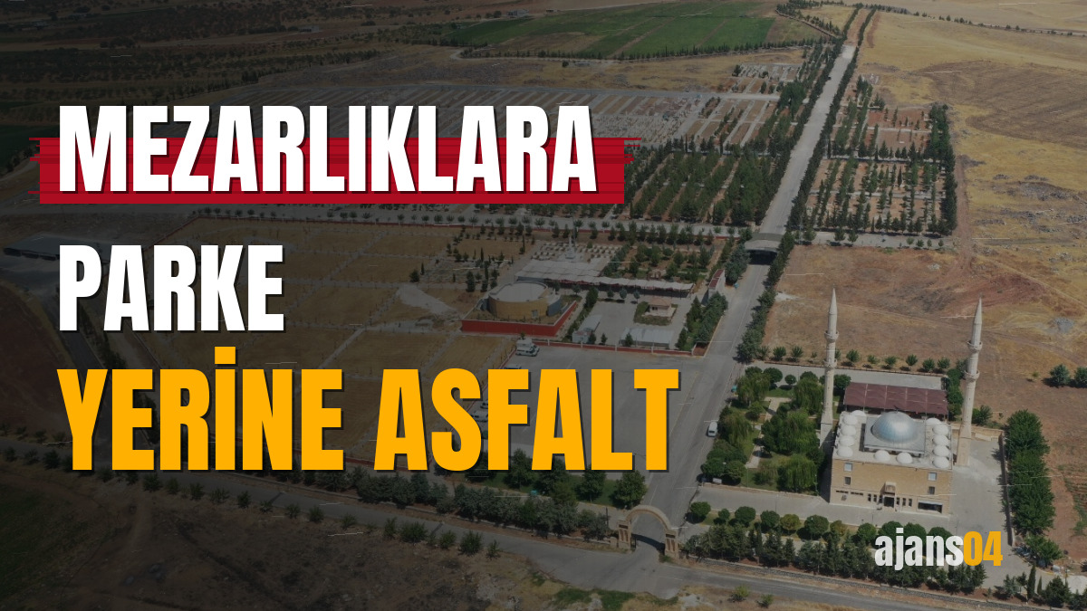 Mezarlıklara parke yerine asfalt