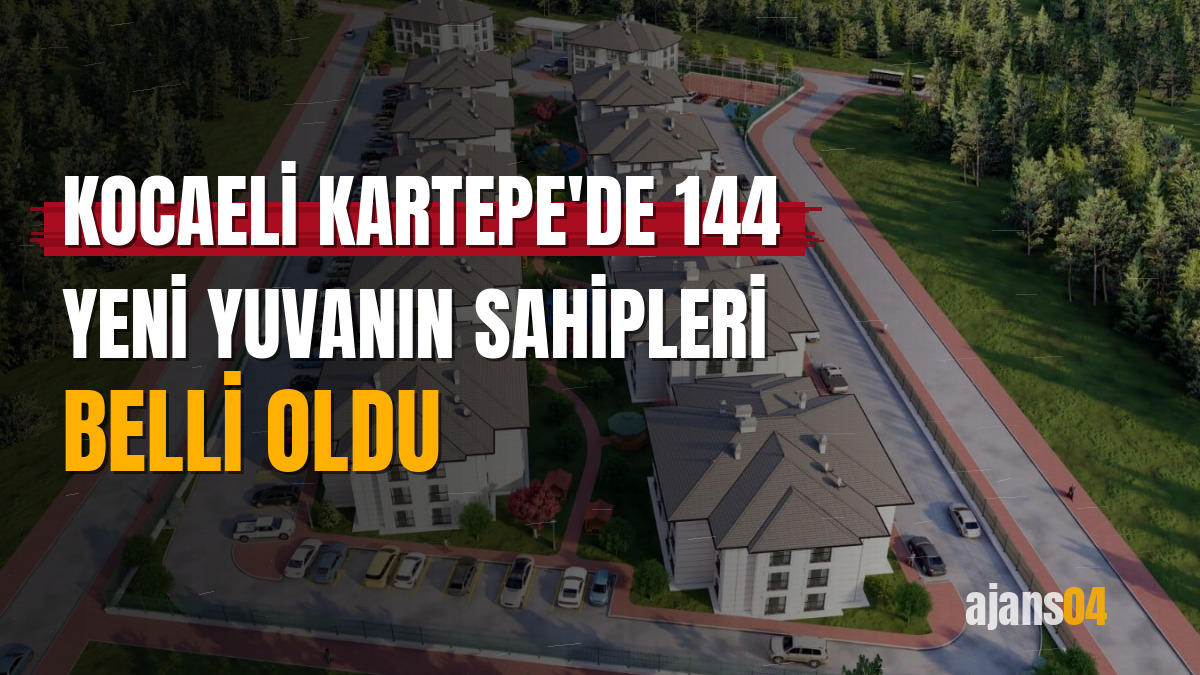 Kocaeli Kartepe'de 144 yeni yuvanın sahipleri belli oldu