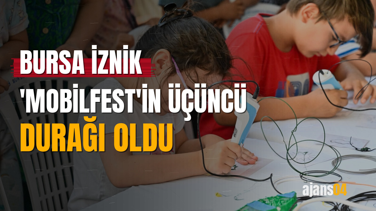 Bursa İznik 'MobilFest'in üçüncü durağı oldu