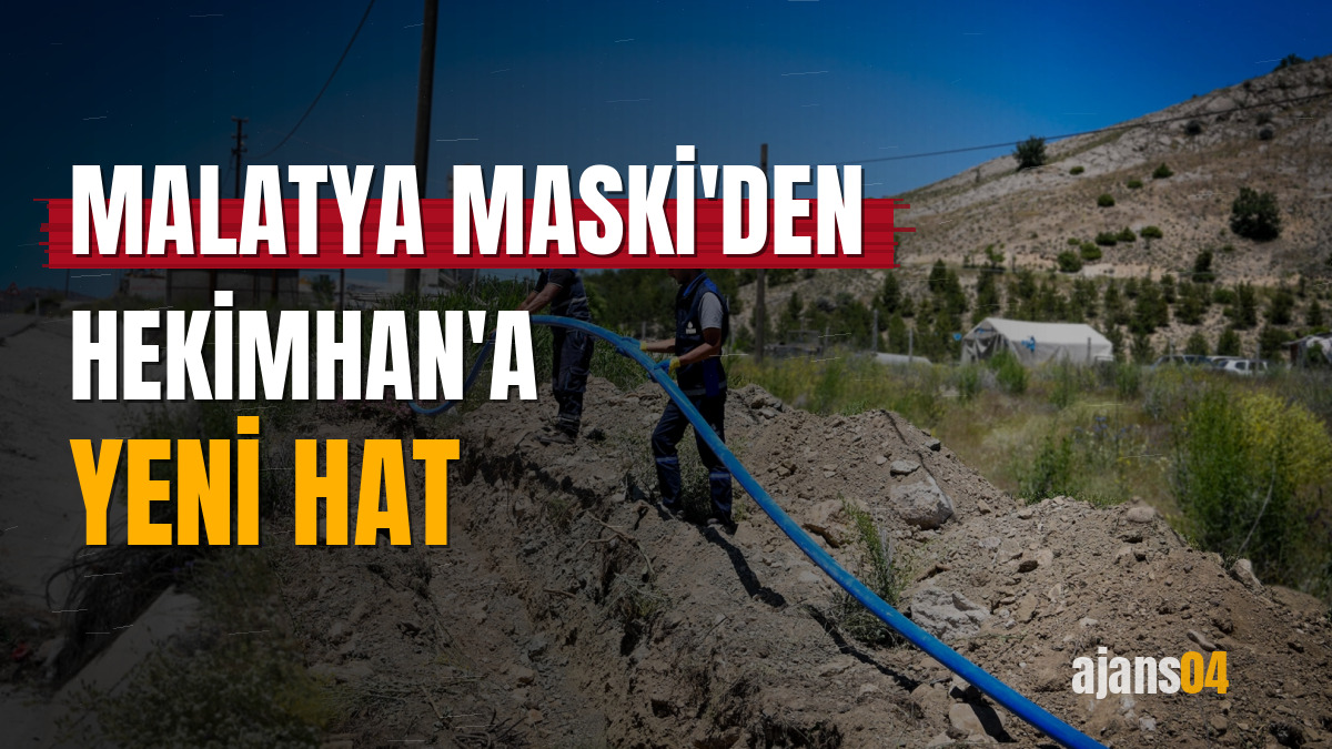 Malatya MASKİ'den Hekimhan'a yeni hat