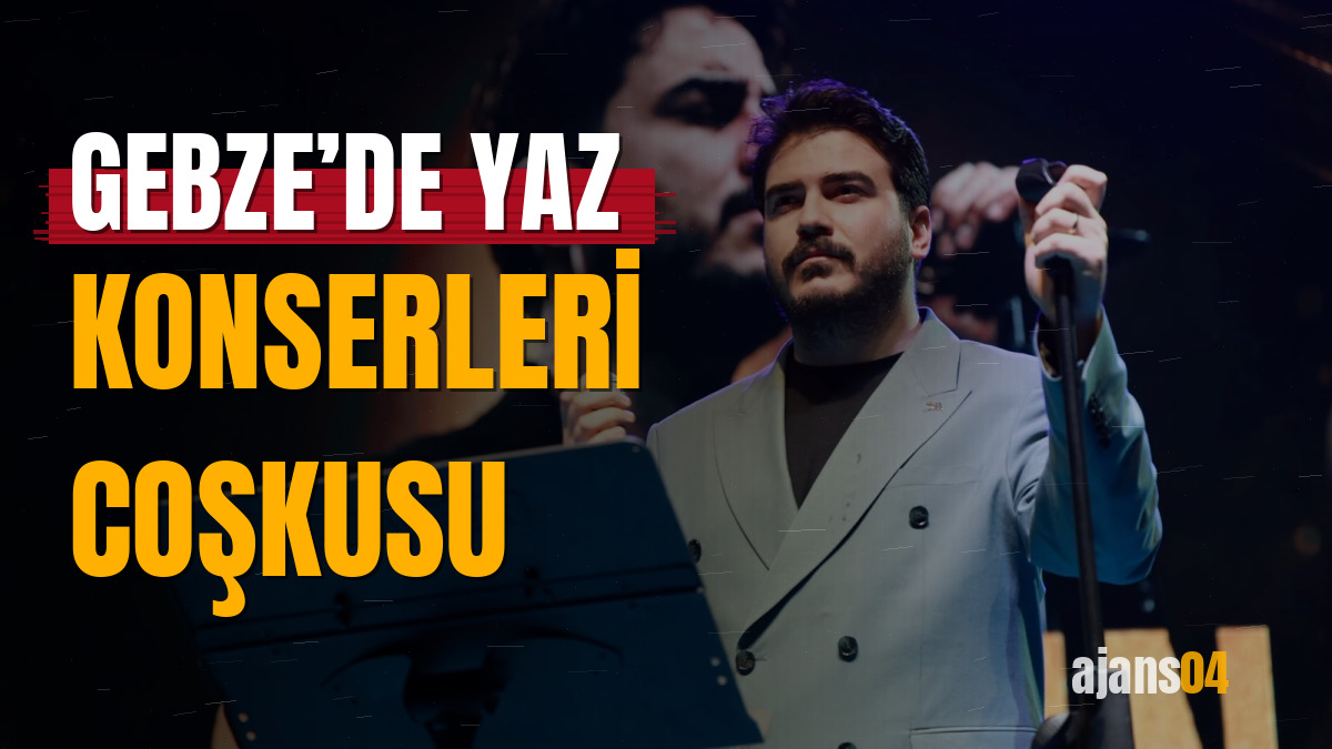 Gebze’de yaz konserleri coşkusu