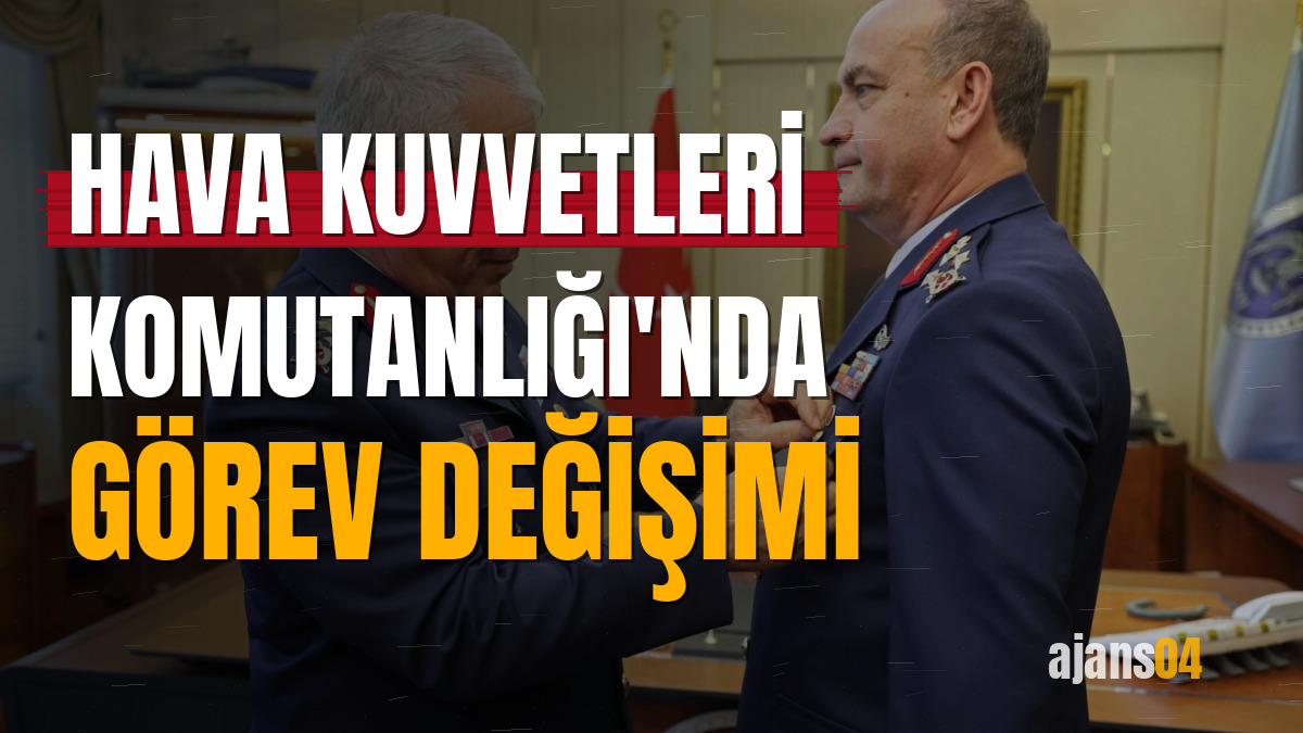Hava Kuvvetleri Komutanlığı'nda görev değişimi