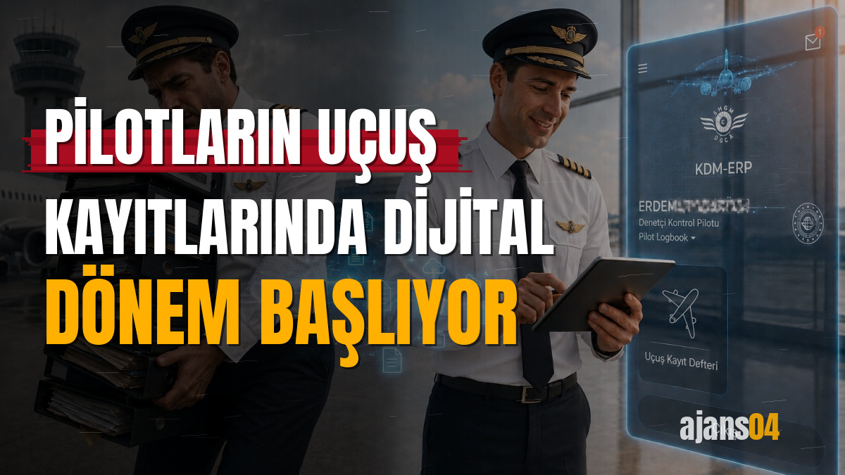 Pilotların uçuş kayıtlarında dijital dönem başlıyor