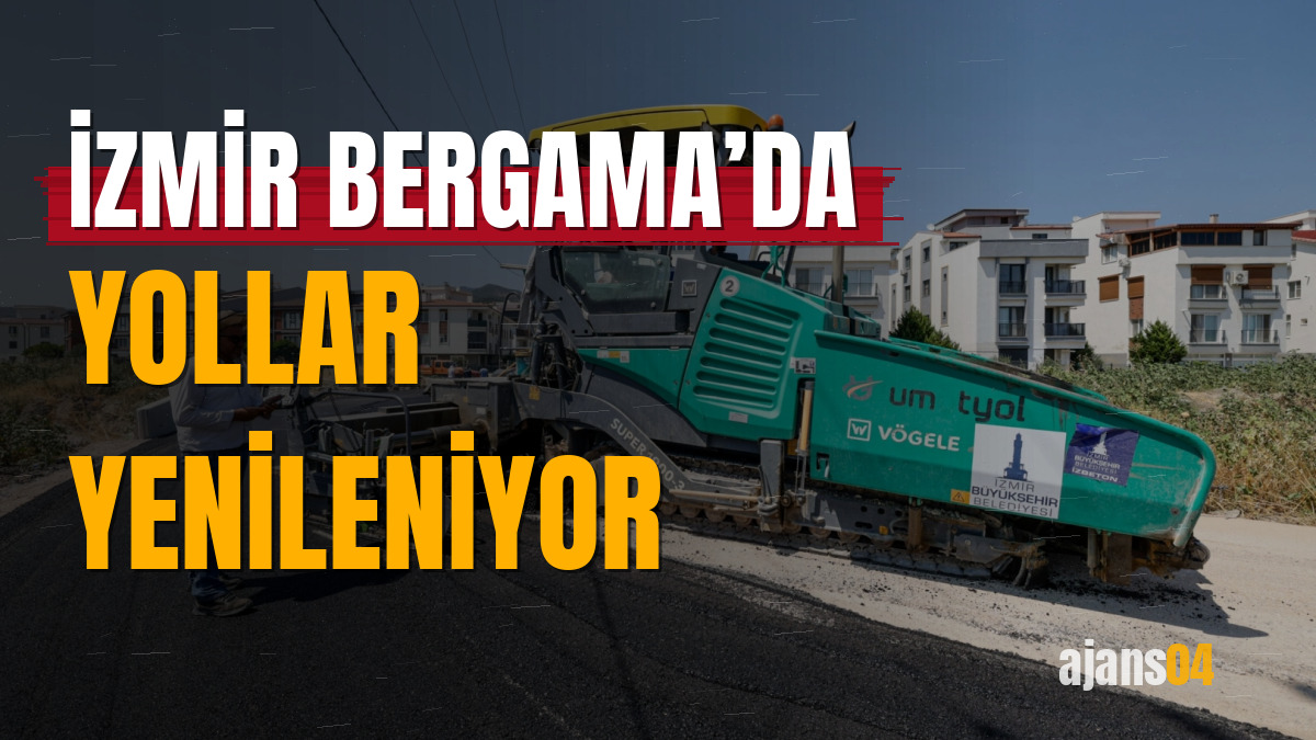İzmir Bergama’da yollar yenileniyor