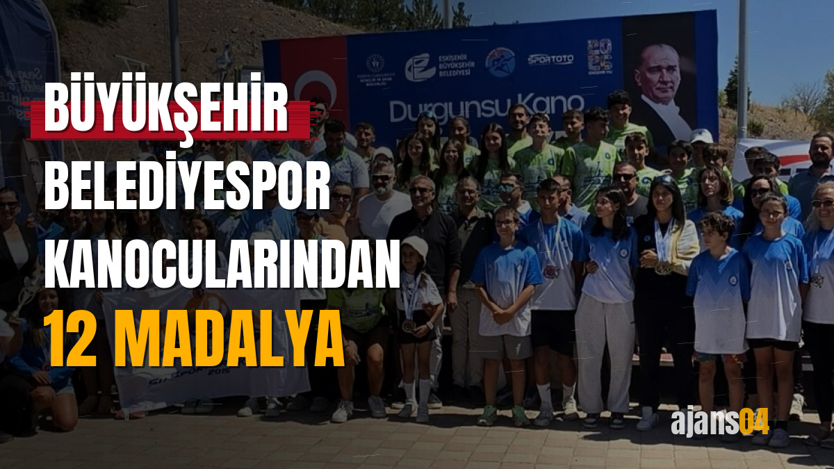 Büyükşehir Belediyespor kanocularından 12 madalya