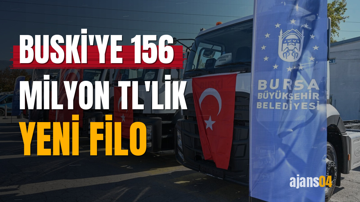 BUSKİ'ye 156 milyon TL'lik yeni filo