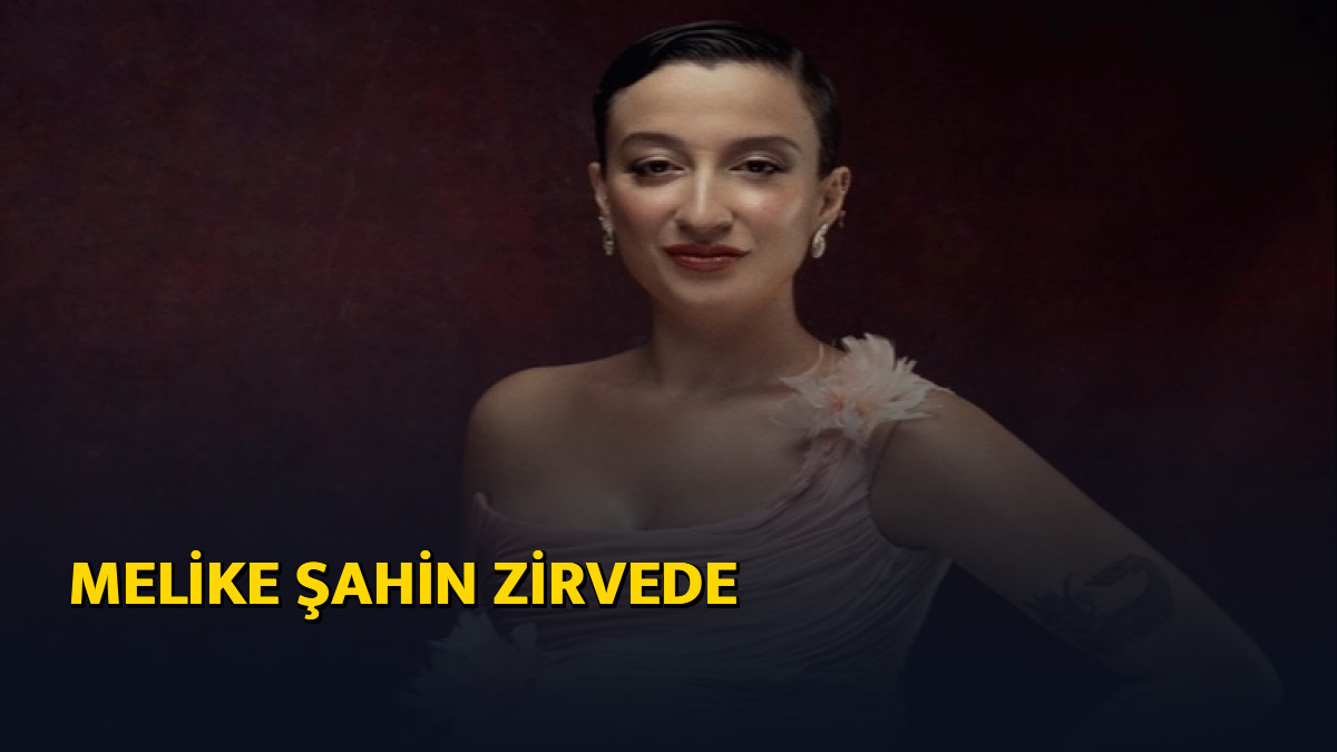 Melike Şahin zirvede