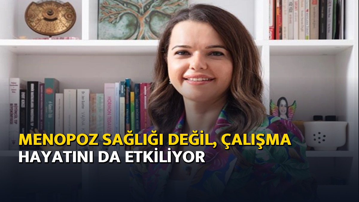 Menopoz sağlığı değil, çalışma hayatını da etkiliyor
