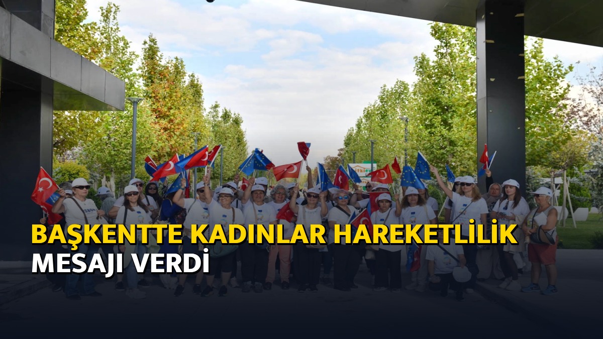 Başkentte kadınlar hareketlilik mesajı verdi