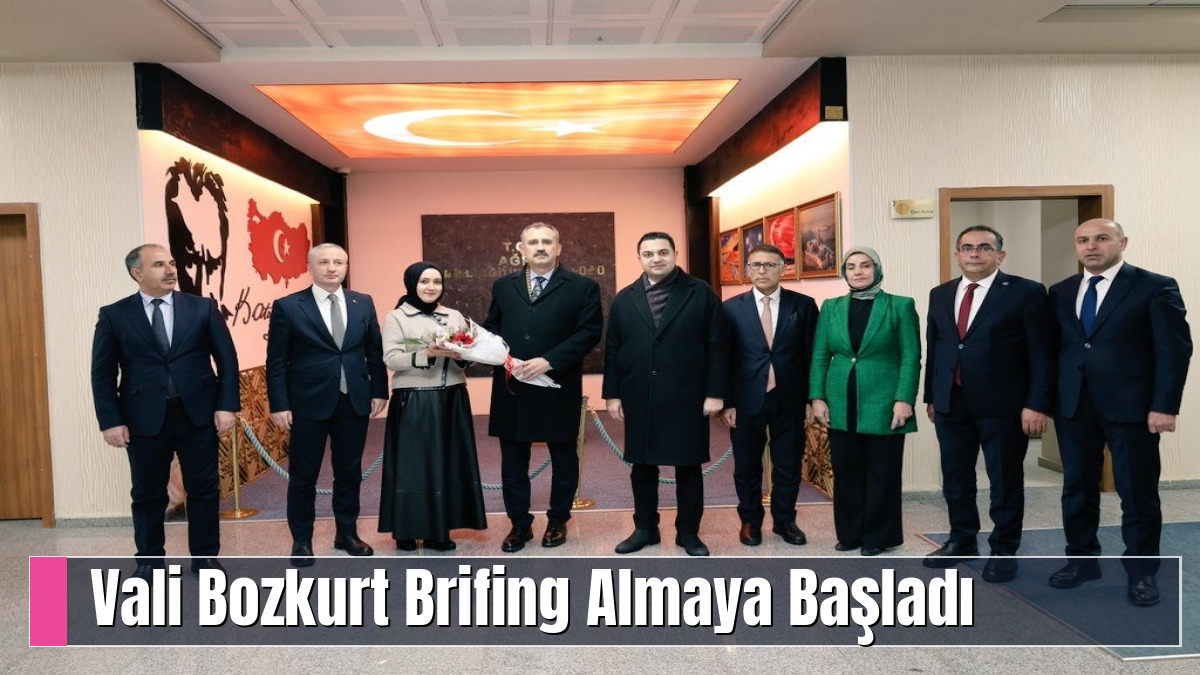 Vali Bozkurt Brifing Almaya Başladı