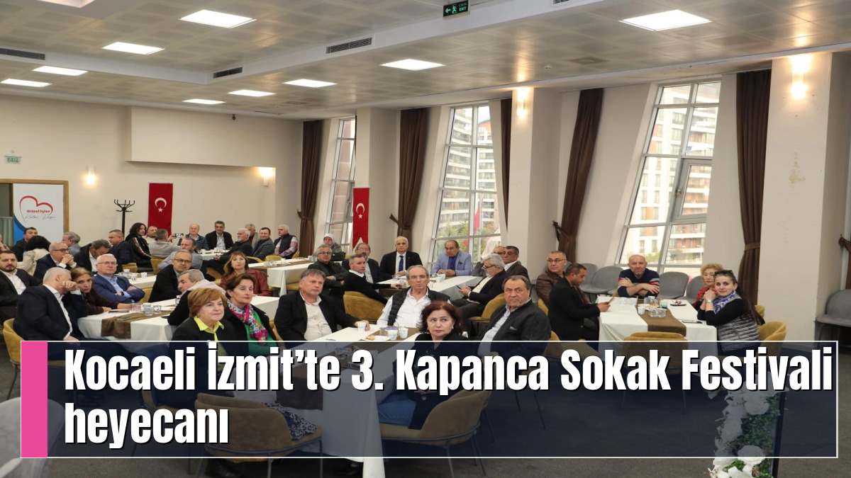 Kocaeli İzmit’te 3. Kapanca Sokak Festivali heyecanı