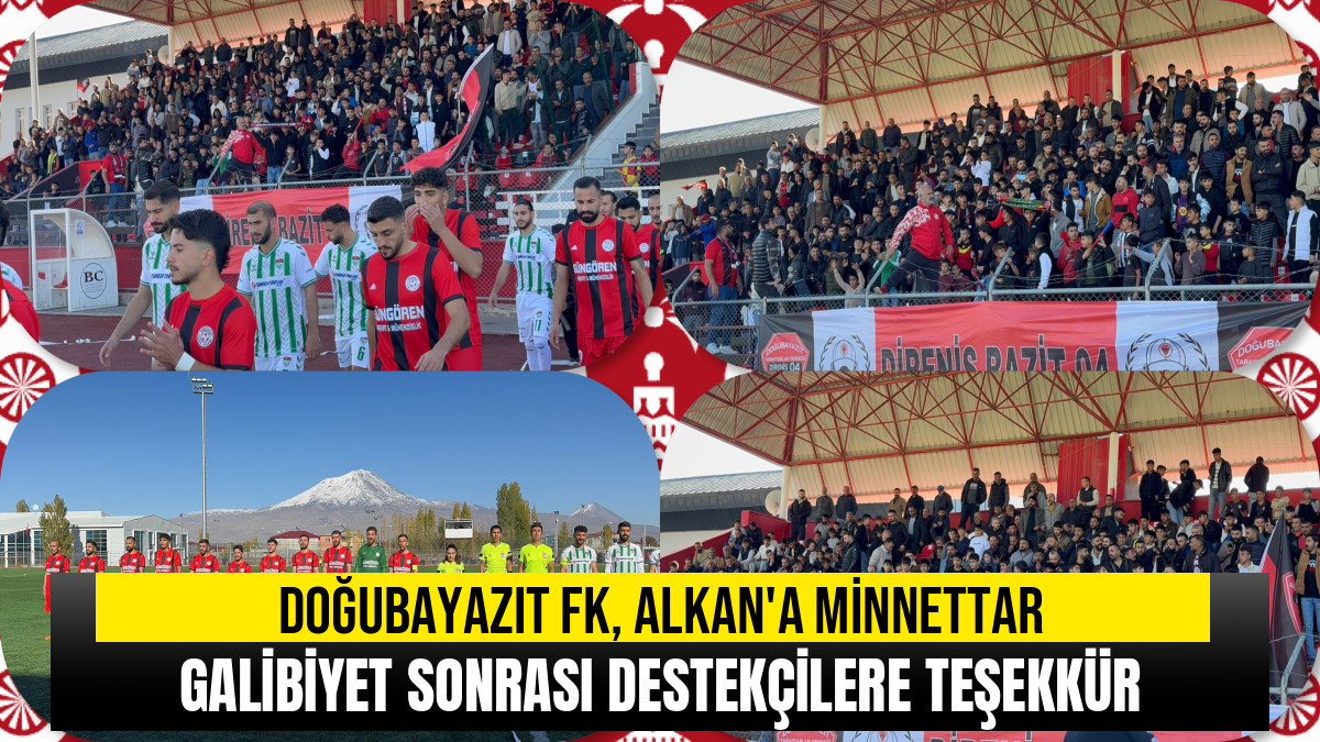Doğubayazıt FK'dan Alkan ve Aşan'a Teşekkür