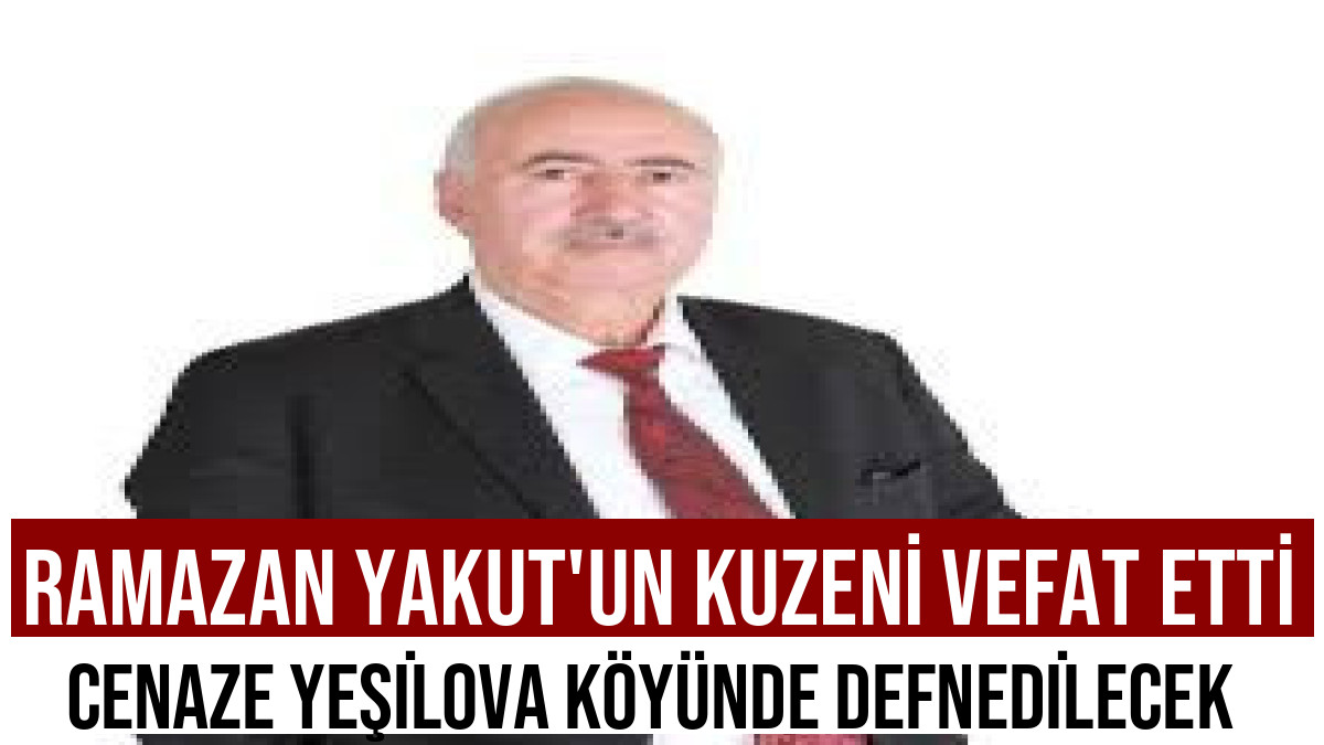 Başkan Yakut'un Acı Günü