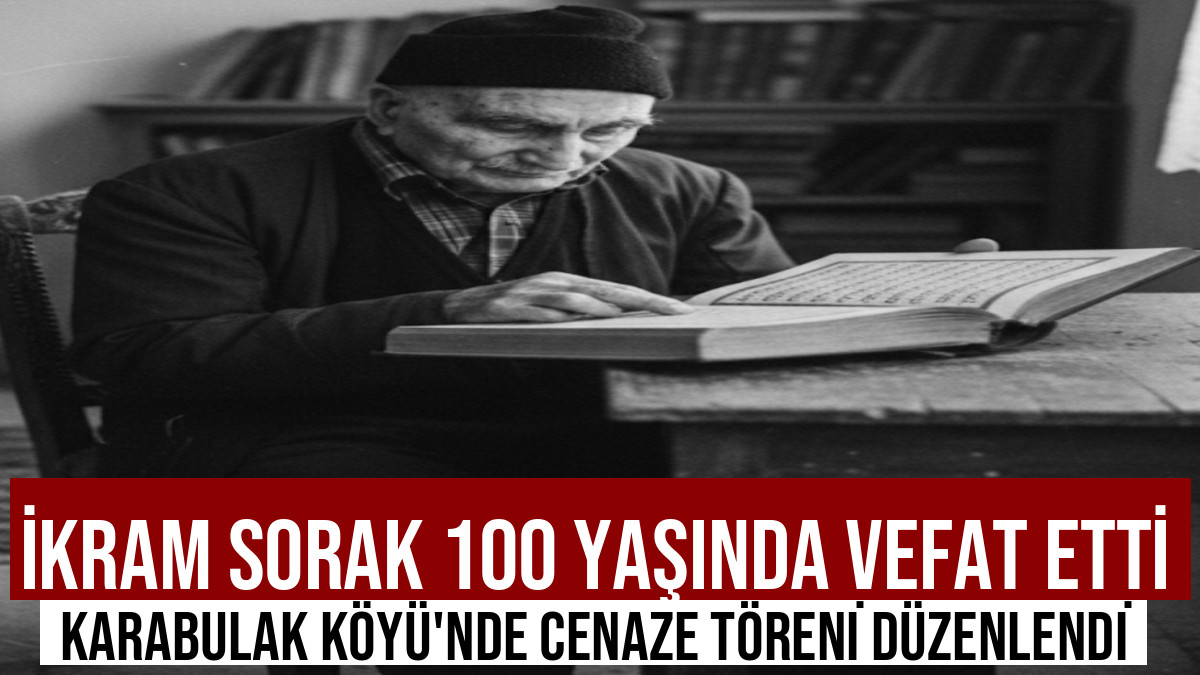 Doğubayazıt'ta Sofi Melle İkram Vefat Etti