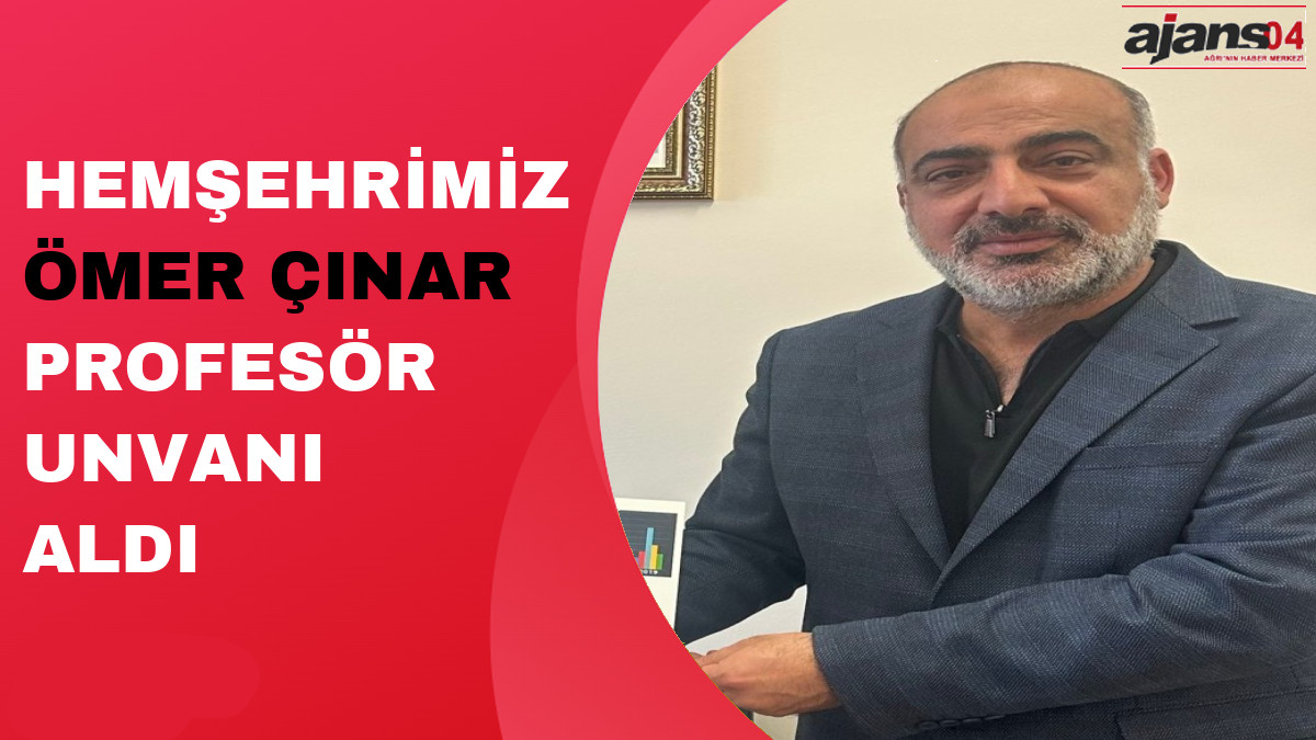 Hemşehrimiz Ömer Çınar Profesör Unvanı Aldı
